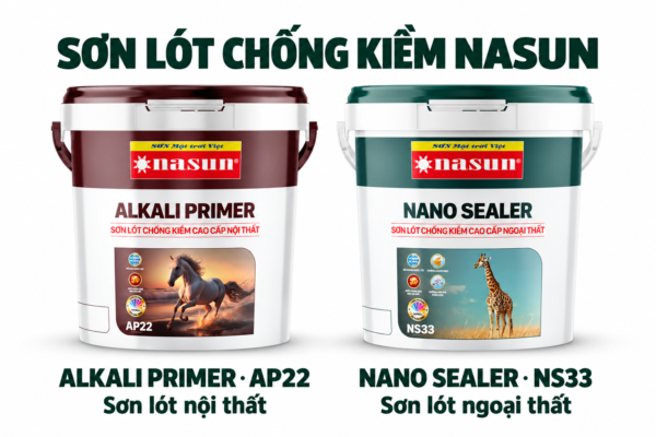 Sơn lót Nasun Alkali Primer AP22 nội thất và Nano Sealer NS33 ngoại thất